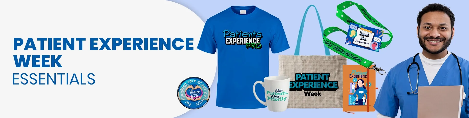 CustomTeesToday.com Patient Experience Week