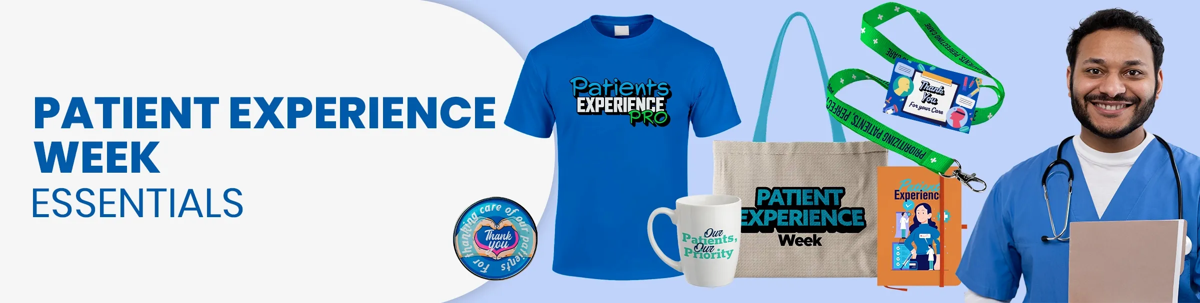 CustomTeesToday.com Patient Experience Week