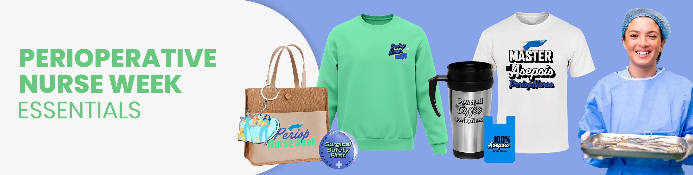 CustomTeesToday.com Perioperative Nurse Week