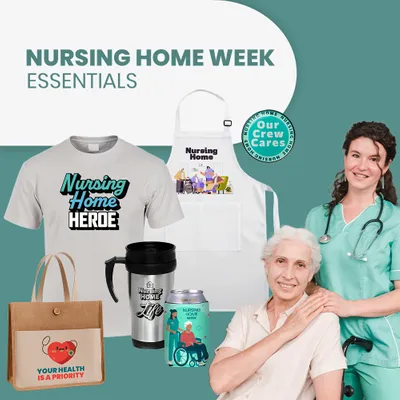 Nursing Home Week Essentials - Custom Tees Today