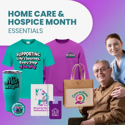 Home Care & Hospice Month Essentials - Custom Tees Today