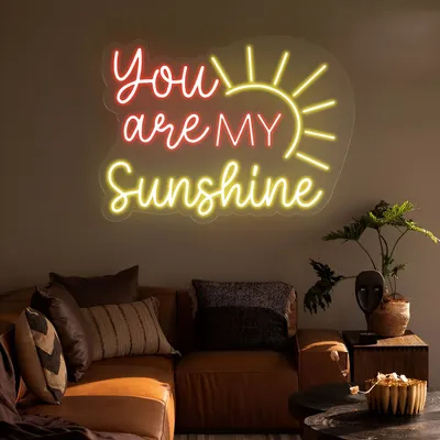 You Are My Sunshine Neon Sign - Stealth Promo Co