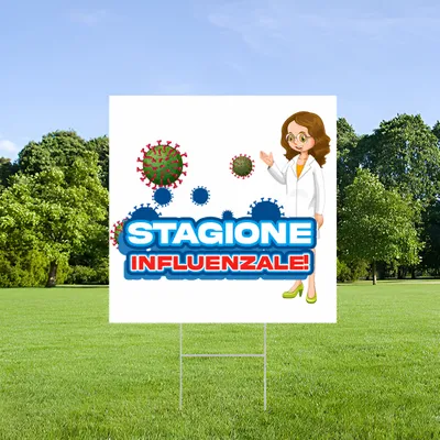 Cartelli da Esterno Personalizzati per Influenza