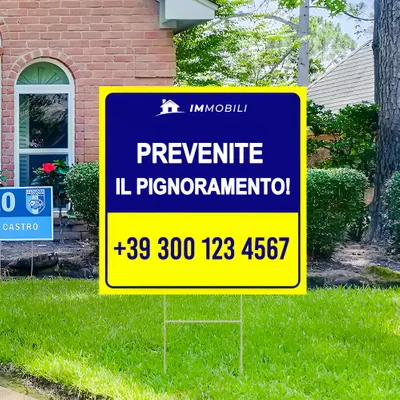 Cartelli da Esterno Personalizzati per Evitare il Pignoramento