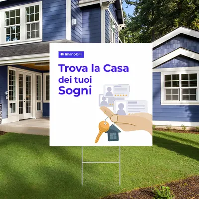Cartelli da Esterno Personalizzati per Casa Dei Sogni
