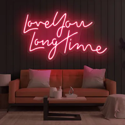 Love You Long Time Neon Sign - Stealth Promo Co