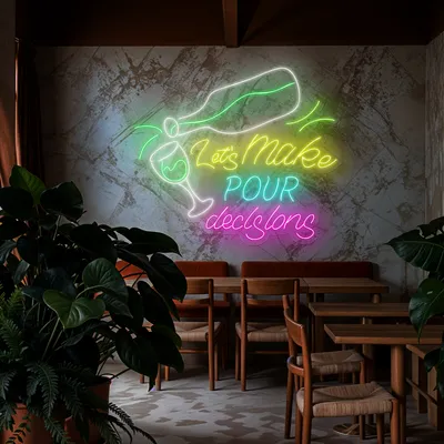 Cool "Let's Make Pour Decisions" Neon Sign - Stealth Promo Co