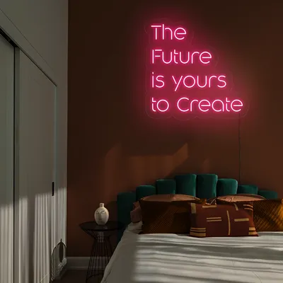 Dynamic The Future is Yours to Create Neon Sign - Stealth Promo Co