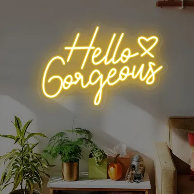 Hello Gorgeous Neon Sign - Stealth Promo Co