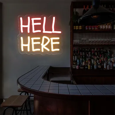 Hell Here Neon Signs - Stealth Promo Co