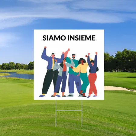 Cartelli da Esterno Personalizzati "Insieme"