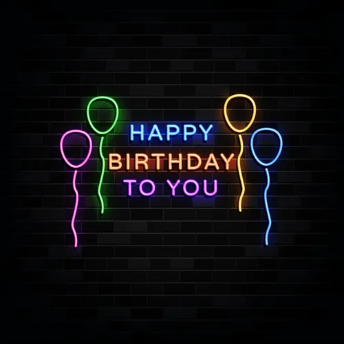 Happy Birthday To You with Balloons Neon Sign - Custom Pro Prints