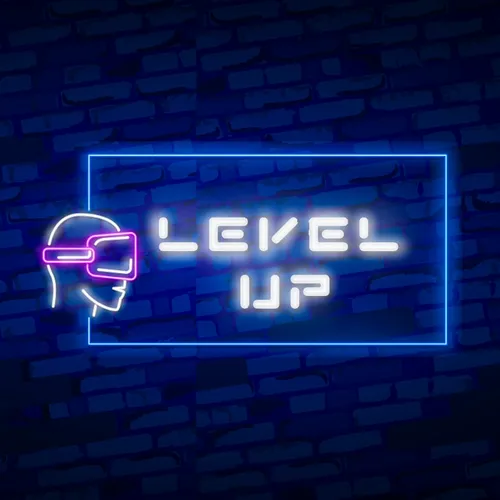 Level Up Neon Sign - Custom Pro Prints