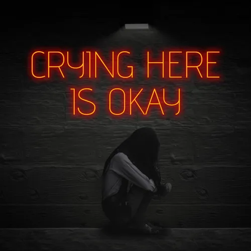 Crying Here Is Okay Neon Sign - Custom Pro Prints