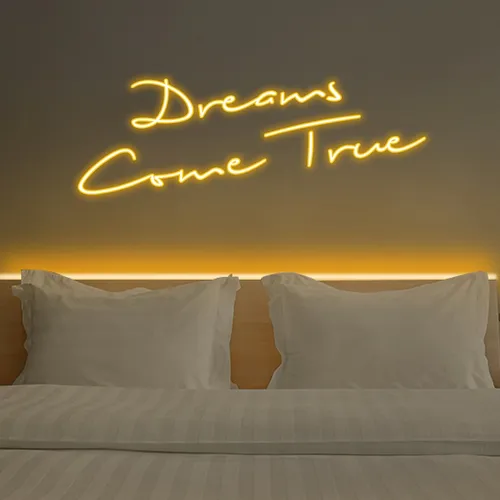 Dreams Come True Neon Sign - Custom Pro Prints