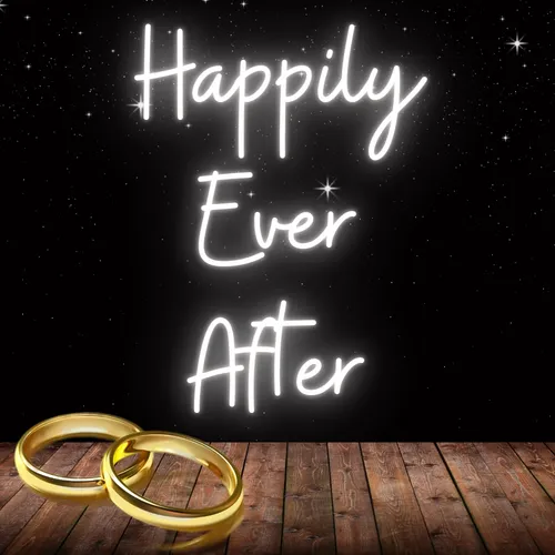 Happily Ever After Neon Sign - Custom Pro Prints
