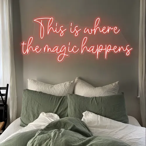 This is Where The Magic Happens Neon Sign - Custom Pro Prints