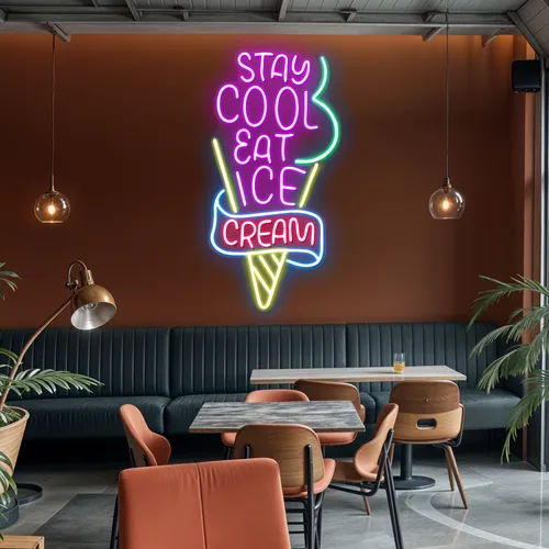 Stay Cool n Eat Ice Cream Neon Sign - Custom Pro Prints