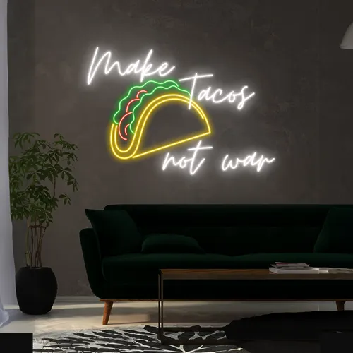 Delicious "Make Tacos Not War" Neon Sign - Custom Pro Prints