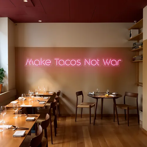 Mouthwatering "Make Tacos Not War" Neon Sign - Custom Pro Prints