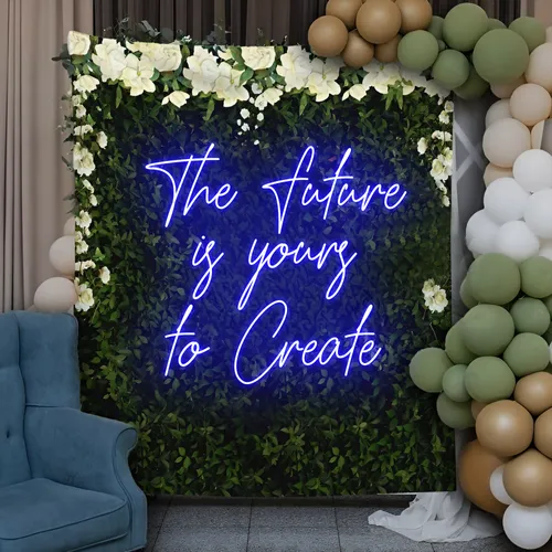 Motivating The Future is Yours to Create Neon Sign - Custom Pro Prints