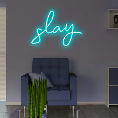 Slay Neon Sign - Custom Pro Prints
