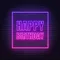 Happy Birthday Framed Neon Sign - Custom Pro Prints