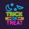 Trick Or Treat Neon Sign - Custom Tees Today