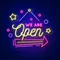 We Are Open Hanging Neon Sign - Custom Pro Prints